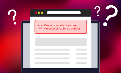 One or more of your sites has been in violation of AdSense policies